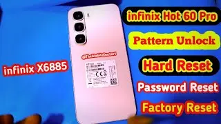 infinix Hot 60 Pro Hard Reset | Pattern Unlock 🔓| Password Remove | Factory Reset @InfinixMobileNo1