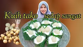 Resepi kuih tako masuk buah mata kucing sedap sangat