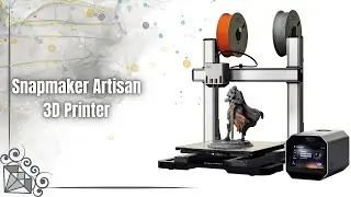 Snapmaker Artisan 3D Printer Review | Dual Extruder + 400mm Build Volume Beast!
