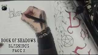 WITCHCRAFT Book of Shadows - Page 2 - BLESSING