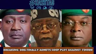 REGIME CHANGE: FINALLY, MILITARY ADMITS COUP PLOT AGAINST TINUBU