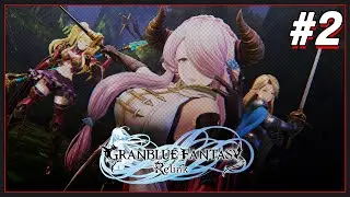 My Butterfly Effect | Granblue Fantasy Relink [02] (DEMO)