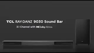 TCL 9030 Soundbar with Dolby Atmos