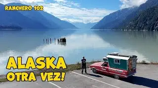 Ranchero 102 👉 ALASKA otra vez... El último adios! ❤️❤️❤️ #hyder #stewart #bc #canada #alaska