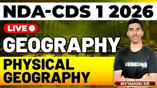 NDA & CDS 1 2026 Exam Geography Live - Physical Geography