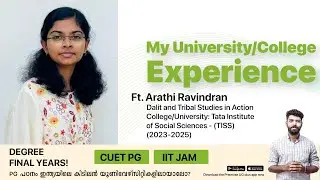 My University Experience | Arathi | Dalit & Tribal Studies | TISS | Kerala's No.1 CUET Coaching