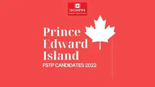 Canada Immigration Total FSTP Express Entry Candidate selection for the province of PEI in 2022