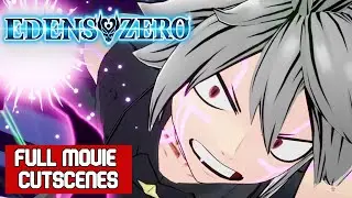 Edens Zero All Cutscenes Full Movie