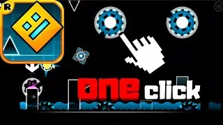 playing geometry dash but only one click...