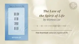 The Law of the Spirit of Life