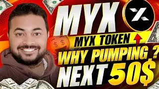 Why Myx Token Pumped | Right Time To Entry| ? 