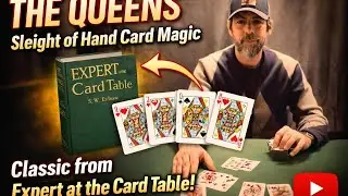 The Queens &mdash; A Classic from Expert at the Card Table | Sleight of Hand Card Magic