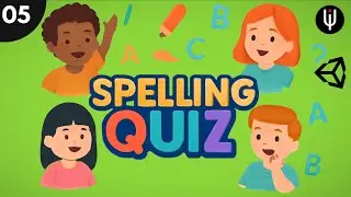 Spelling Quiz Game in Unity &ndash; Episode 5: Timer, Game Over & Audio