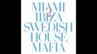 Swedish House Mafia vs Tinie Tempah - Miami 2 Ibiza (Sander van Doorn Remix)