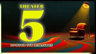Theater 5 &ndash; Experimental 1960s Radio Drama | 12-Hour OTR Marathon
