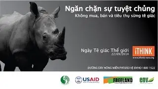 Stop Rhino Extinction (VN)