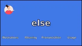 ELSE - Значение и произношение