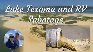 Lake Texoma State Park RV Review & Sabotage