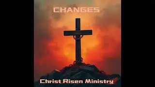 Changes
