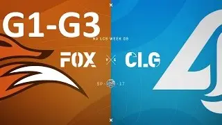 FOX vs CLG Game 1-3 Highlights - 2017 NALCS SPRING SPLIT - WEEK 7 DAY 1 - FULL HIGHLIGHTS