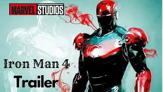 Iron man 4 trailer| Tony|Marvel present