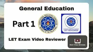 General Education - LET Reviewer Part 1