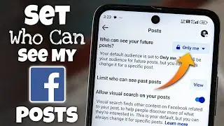 How to Set Who Can See My Posts on Facebook