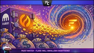 🚨MUST WATCH! 🤯 The Flare Network will Swallow Everything! Kraken to Integrate Firelight! 🚀