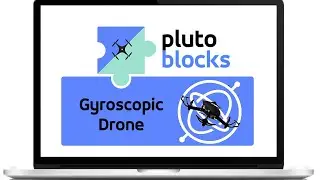 Gyroscopic Drone | Drone Programming Using Pluto Blocks | Drona Aviation