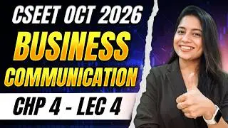 FREE CSEET Business Communication Classes | Lecture 20 | CSEET June 2026 Classes ✅100% ICSI Syllabus
