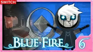 Blue Fire (Switch) --- #6: Schwankungen in der Atmosph&auml;re
