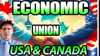 Could Canada and the U.S. Form an Economic Union? | Real Estate & Tariff Impact