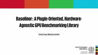 Baseliner: A Plugin-Oriented, Hardware-Agnostic GPU Benchmarking Library