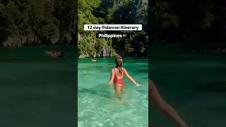 Epic 12 Day Palawan Itinerary 🇵🇭