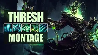 Thresh Montage Season 6/7