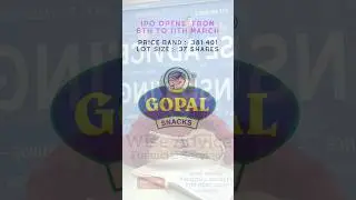 🌟 Snack Attack Alert! 🌟 Gopal Snacks IPO is here.