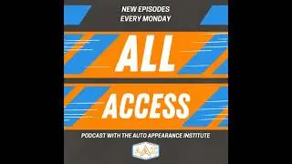 #38 Tool Talk Mid Season on The All Access Podcast From The Automotive Appearance Institute