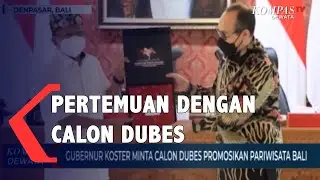 Pertemuan Dengan Calon Dubes