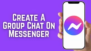 How To Create A Group Chat On Facebook Messenger