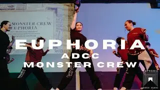 EUPHORIA - ADCC MONSTER CREW | Mid Year Showcase 2025 | Euphoria Dance Studio