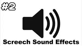 Screech Sound Effects