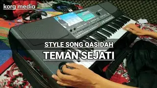 STYLE QASIDAH TEMAN SEJATI KORG PA600 TERBARU ( DANGDUT KOPLO )