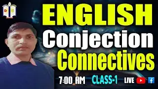 अंग्रेजी/English/part-1/conjection/connectives /chandrabhan ji/darpanclasseskarauli