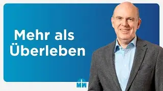 Mehr als Überleben - Livestream vom 1.02.2026 – Daniel Müller