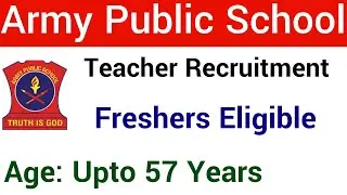 APS TEACHING & NON TEACHING STAFF VACANCY 2023 II FRESHERS ELIGIBLE II ARMY PUBLIC SCHOOL STAFF POST