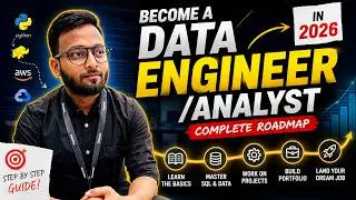 How to become a Data Engineer/Analyst in 2026 | Complete Data Engineering Roadmap | Beginner to Pro