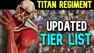 Titan Regiment - Updated Tier List & Gameplay - Titan Awakening