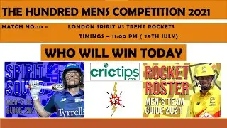 The Hundred men || London spirit vs Trent Rockets || Match Prediction | 100 Ball league