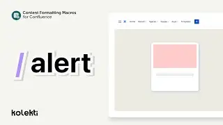 Alerts for Confluence Cloud | Mosaic: Content Formatting Macros & Templates for Confluence | 2023