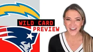 Los Angeles Chargers vs New England Patriots Wild Card Weekend Preview
